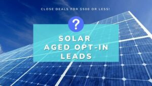 solar aged opt-in leads