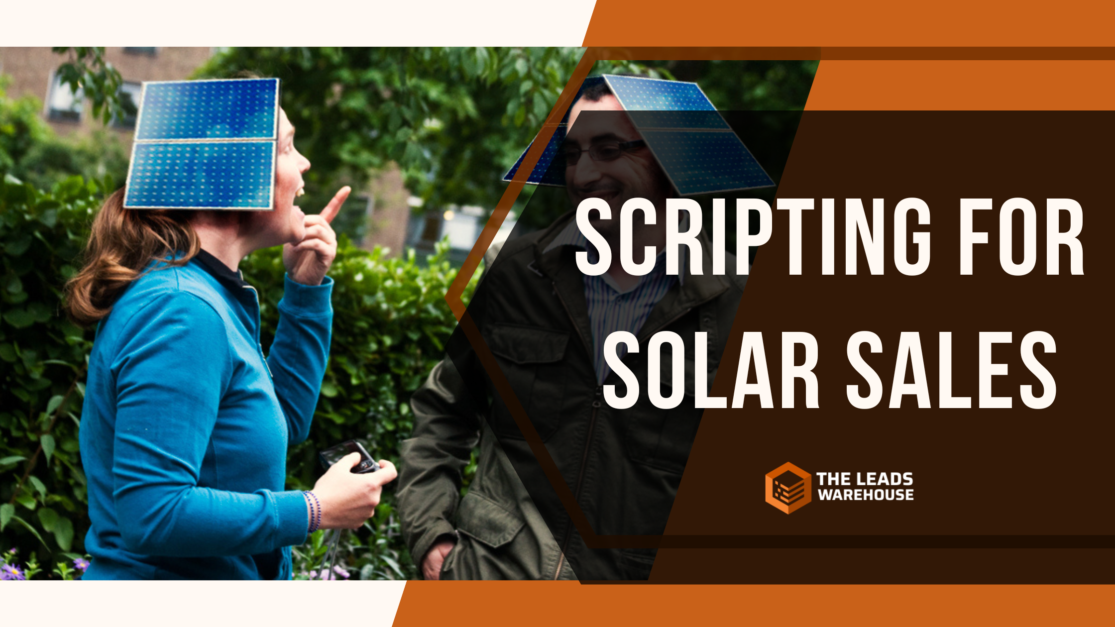 Scripting for Solar Sales