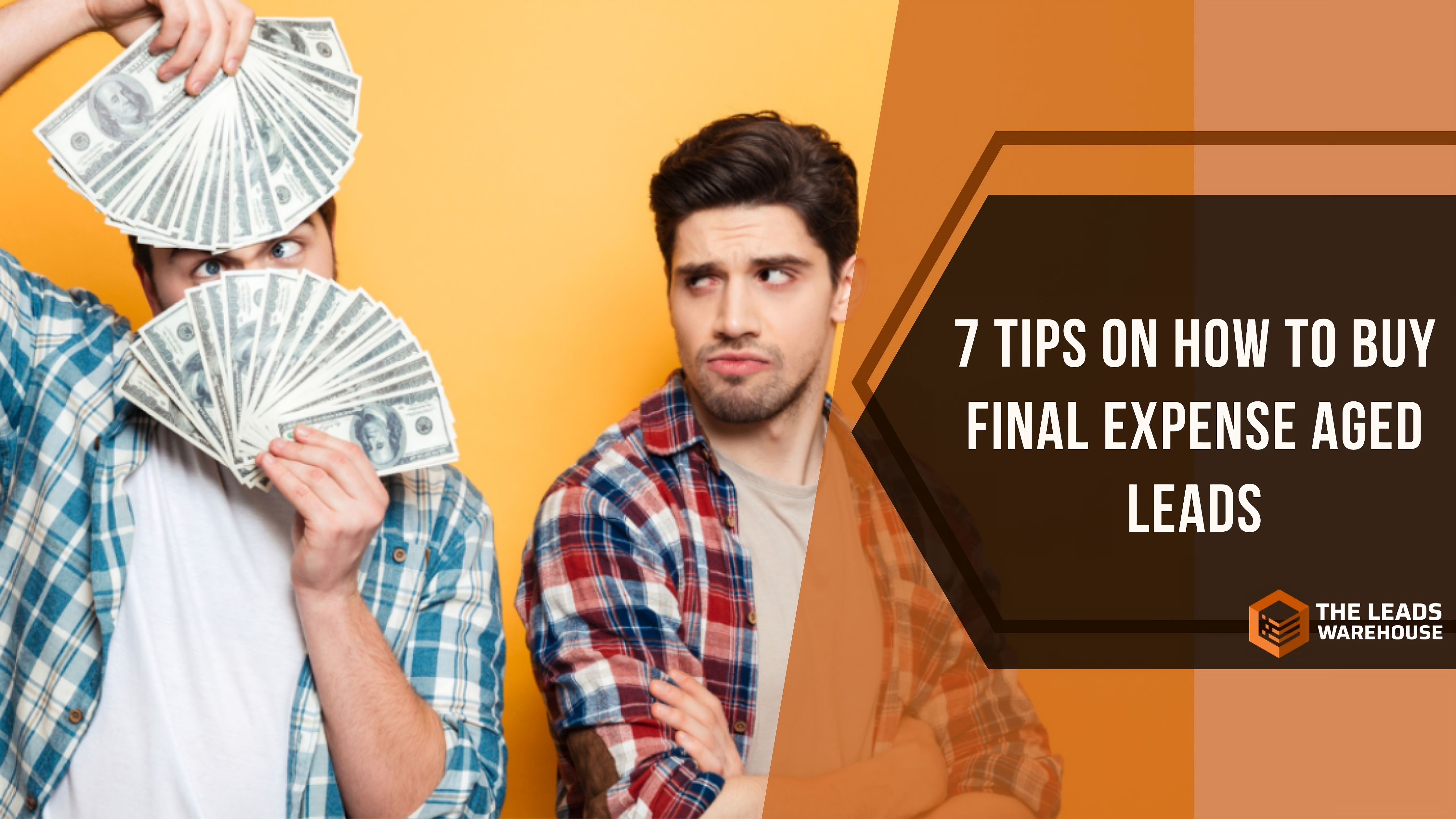 Final Expense Leads Buying | 7 Tips