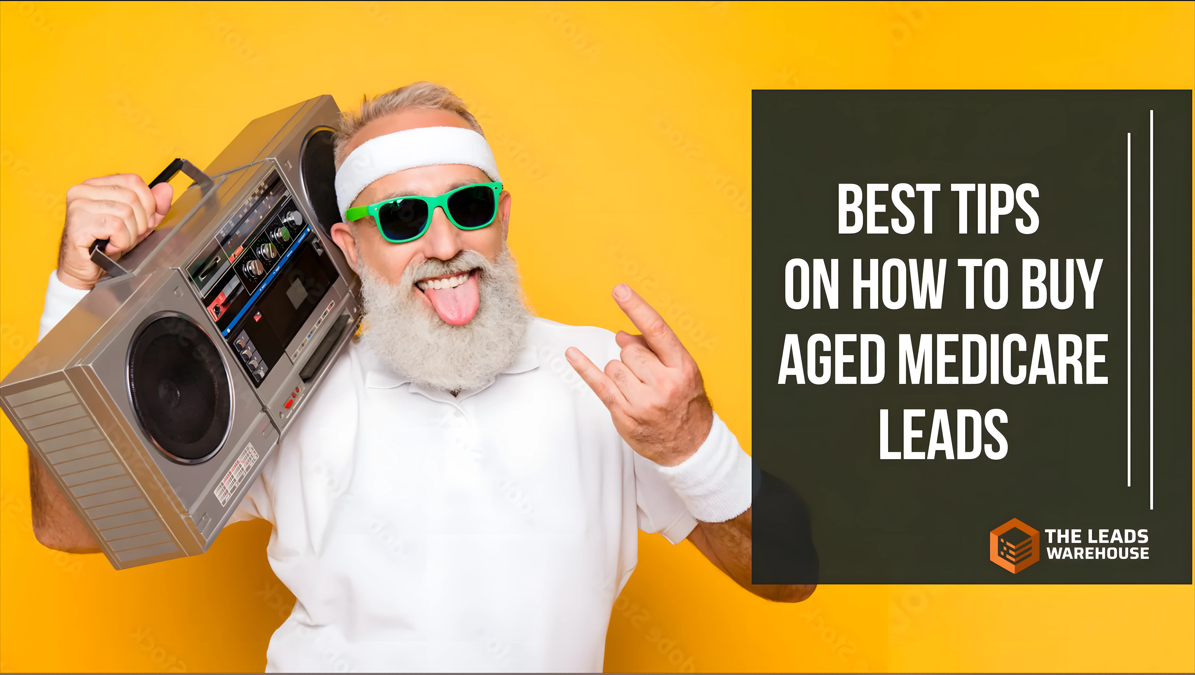 Best aged Medicare leads