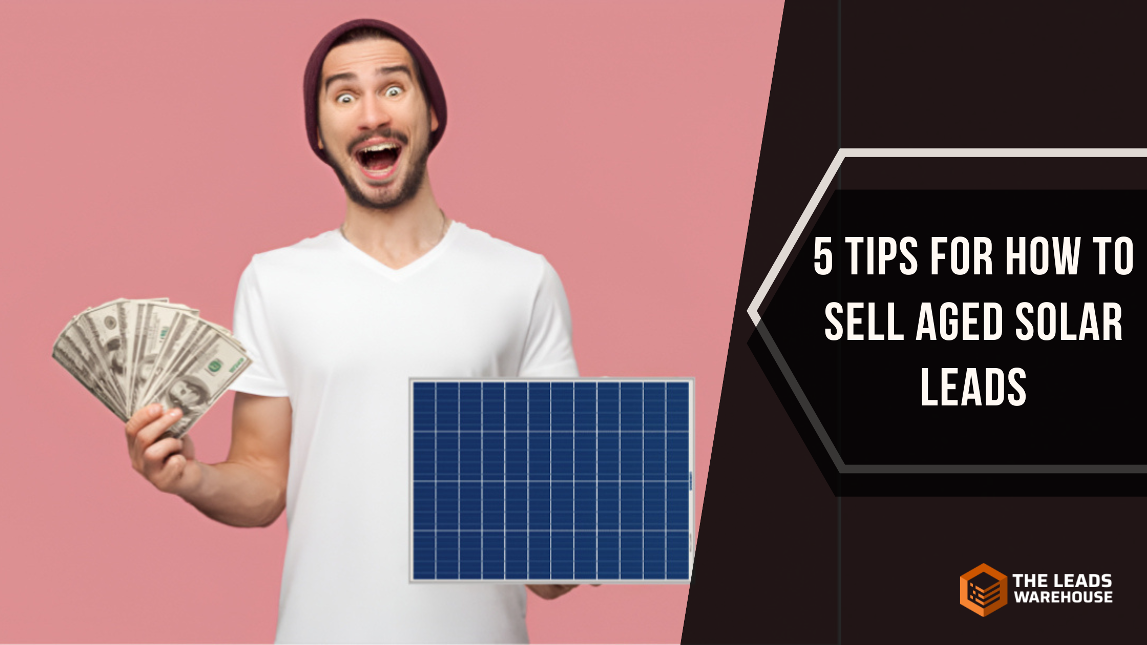 Sell Aged Solar Leads | 5 Tips