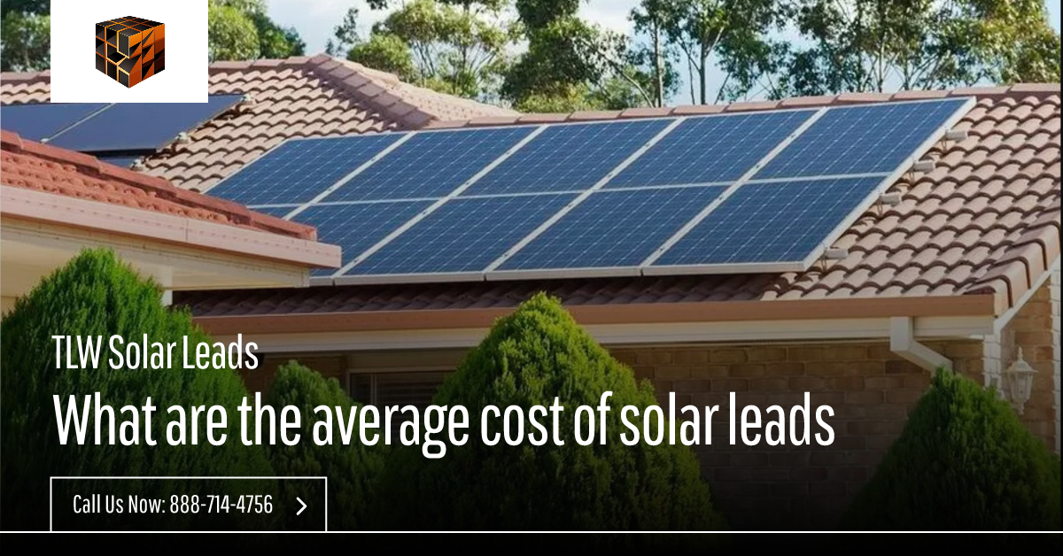 Solar Leads Cost Average